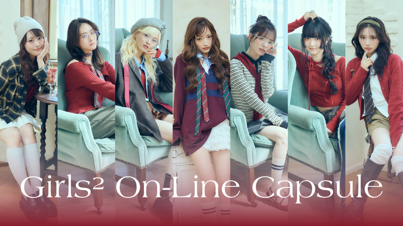 Girls² On-Line Capsule2025 - GL² On-Line Capsule - GL² On